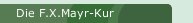 Die F.X.Mayr-Kur